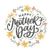 Elegant greeting card design with stylish text Mother s Day on colorful flowers decorated background. vector