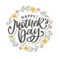 Elegant greeting card design with stylish text Mother s Day on colorful flowers decorated background. vector