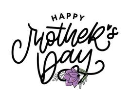 Happy Mothers Day lettering. Handmade calligraphy vector illustration. Mother s day card with heart