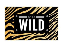 Trend wild zebra element with tiger signs. Believe in love and love yourself vintage leopard style, jaguar fashion slogan for t-shirt for girl. Vector illustration.