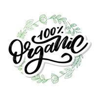 Organic brush lettering. Hand drawn word organic with green leaves. Label, logo template for organic products, healthy food markets. vector