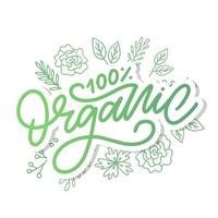 Organic brush lettering. Hand drawn word organic with green leaves. Label, logo template for organic products, healthy food markets. vector