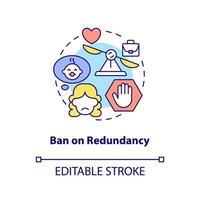 Ban on redundancy concept icon vector