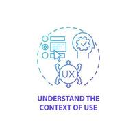 Understand context of use concept icon vector