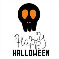 Black and orange happy Halloween inscription with skull. Print for cutting for the traditional Halloween holiday. Vector illustration in a simple style.