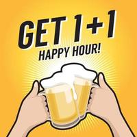 Get One Plus One Happy hour toasting with beer. vector