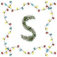 Letter S from green Christmas tree branches. Festive font and frame from garland, symbol of happy New Year and Christmas, sign from alphabet vector