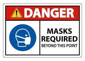 Danger Masks Required Beyond This Point Sign Isolate On White Background,Vector Illustration EPS.10 vector