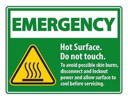 Hot Surface, Do Not Touch, To Avoid Possible Skin Burns, Disconnect And Lockout Power And Allow Surface To Cool Before Servicing Symbol Sign Isolate On White Background,Vector Illustration vector