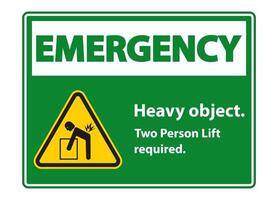 Heavy Object,Two Person Lift Required Sign Isolate On White Background vector