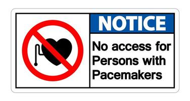 Notice No Access For Persons With Pacemaker Symbol Sign vector