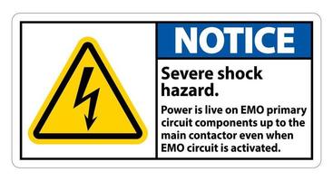 Notice Severe shock hazard sign on white background vector