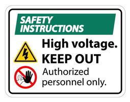 Safety instructions High Voltage Keep Out Sign Isolate On White Background,Vector Illustration EPS.10 vector