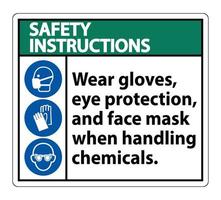 Safety Instructions Wear Gloves, Eye Protection, And Face Mask Sign Isolate On White Background,Vector Illustration EPS.10 vector