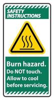 Safety Instructions Burn hazard safety,Do not touch label Sign on white background vector