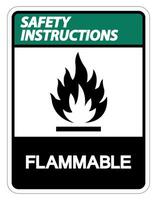 Safety instructions Flammable Symbol Sign on white background vector