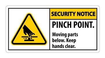 Security Notice Pinch Point, Moving Parts Below, Keep Hands Clear Symbol Sign Isolate on White Background,Vector Illustration EPS.10 vector