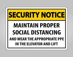 Security Notice Maintain Proper Social Distancing Sign Isolate On White Background,Vector Illustration EPS.10 vector