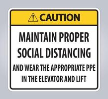 Caution Maintain Proper Social Distancing Sign Isolate On White Background,Vector Illustration EPS.10 vector