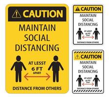 Caution Maintain Social Distancing At Least 6 Ft Sign On White Background,Vector Illustration EPS.10 vector