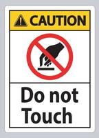 precaución, no toque, símbolo, señal, aislar, blanco, plano de fondo vector