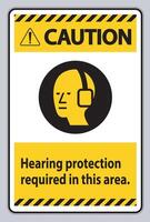 Caution PPE Sign Hearing Protection Required In This Area with Symbol vector