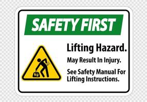 Lifting Hazard,May Result In Injury, See Safety Manual For Lifting Instructions Symbol Sign Isolate on transparent Background,Vector Illustration vector