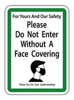 Do Not Enter Without Face Covering Sign on white background vector