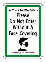 Do Not Enter Without Face Covering Sign on white background vector