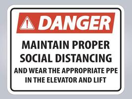 Danger Maintain Proper Social Distancing Sign Isolate On White Background,Vector Illustration EPS.10 vector