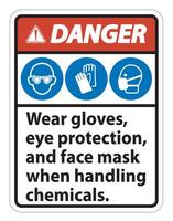 Peligro use guantes, protección para los ojos y máscara facial signo aislado sobre fondo blanco, ilustración vectorial eps.10 vector