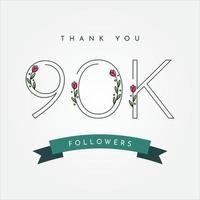 Thank You 90k Folowers With Flower Illustration Template Design vector