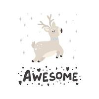 Cute christmas deer. Vector print in scandinavian style. Hand drawn vector illustration for posters, cards, t-shirts.