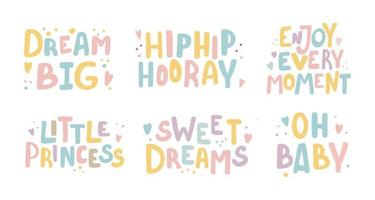 Cute slogans collection colorful set full color. Design elements Cute letterng hand drawn style. vector