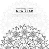 Feliz año nuevo banner o plantilla de tarjeta con flor mehndi vector