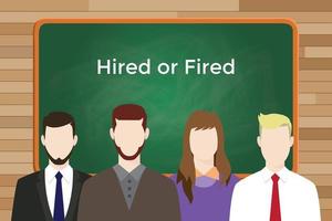 choice between hired or fired white text illustration vector