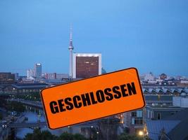 Berlin with closed sign photo