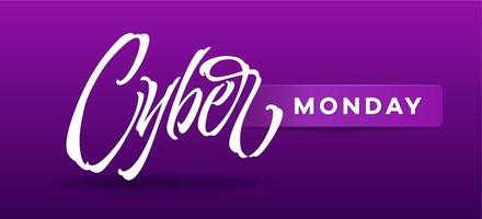 Cyber Monday typography for card, banners, ads, advertising brochures, booklets, sales, promotions. Vector handwritten calligraphy. Lettering typography illustration.