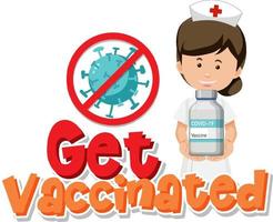 Get vaccinated banner with a nurse cartoon character vector