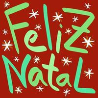 Colorful Merry Christmas in Brazilian Portuguese. vector