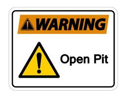 Warning Open Pit Symbol Sign on white background vector