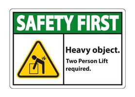 Heavy Object,Two Person Lift Required Sign Isolate On White Background vector