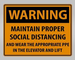 Warning Maintain Proper Social Distancing Sign Isolate On White Background,Vector Illustration EPS.10 vector