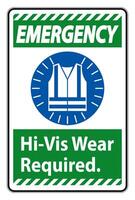 Emergency Sign Hi-Vis Wear Required on white background vector