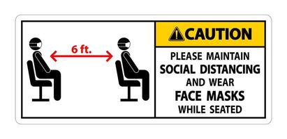 Caution Maintain Social Distancing Wear Face Masks Sign on white background vector