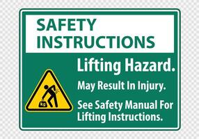 Lifting Hazard,May Result In Injury, See Safety Manual For Lifting Instructions Symbol Sign Isolate on transparent Background,Vector Illustration vector