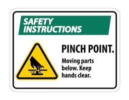 Safety Pinch Point, Moving Parts Below, Keep Hands Clear Symbol Sign Isolate on White Background,Vector Illustration EPS.10 vector