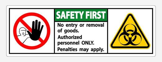 Safety First Quarantine Holding Area Sign Isolated On White Background,Vector Illustration EPS.10 vector