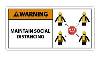 Warning Maintain social distancing, stay 6ft apart sign,coronavirus COVID-19 Sign Isolate On White Background,Vector Illustration EPS.10 vector