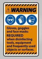 Warning Gloves,Goggles,And Face Masks Required Sign On White Background,Vector Illustration EPS.10 vector